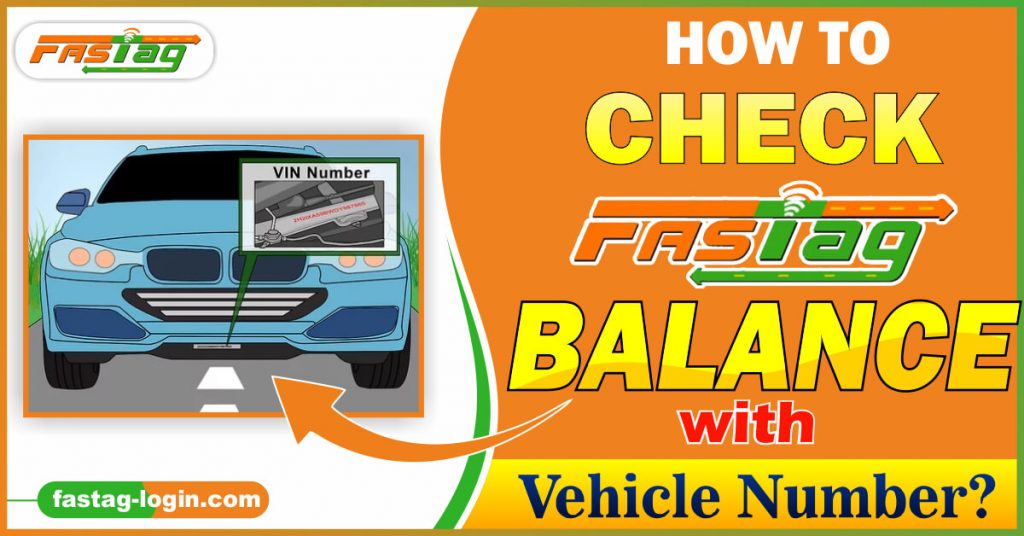 how-to-check-fastag-balance-with-vehicle-number-netc-fastag